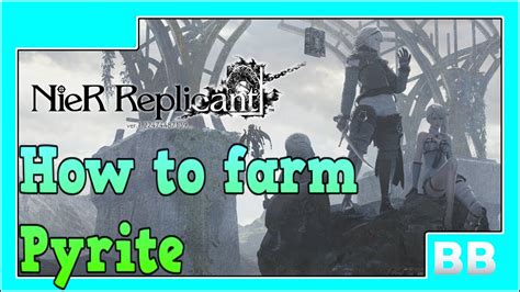 nier replicant pyrite farm